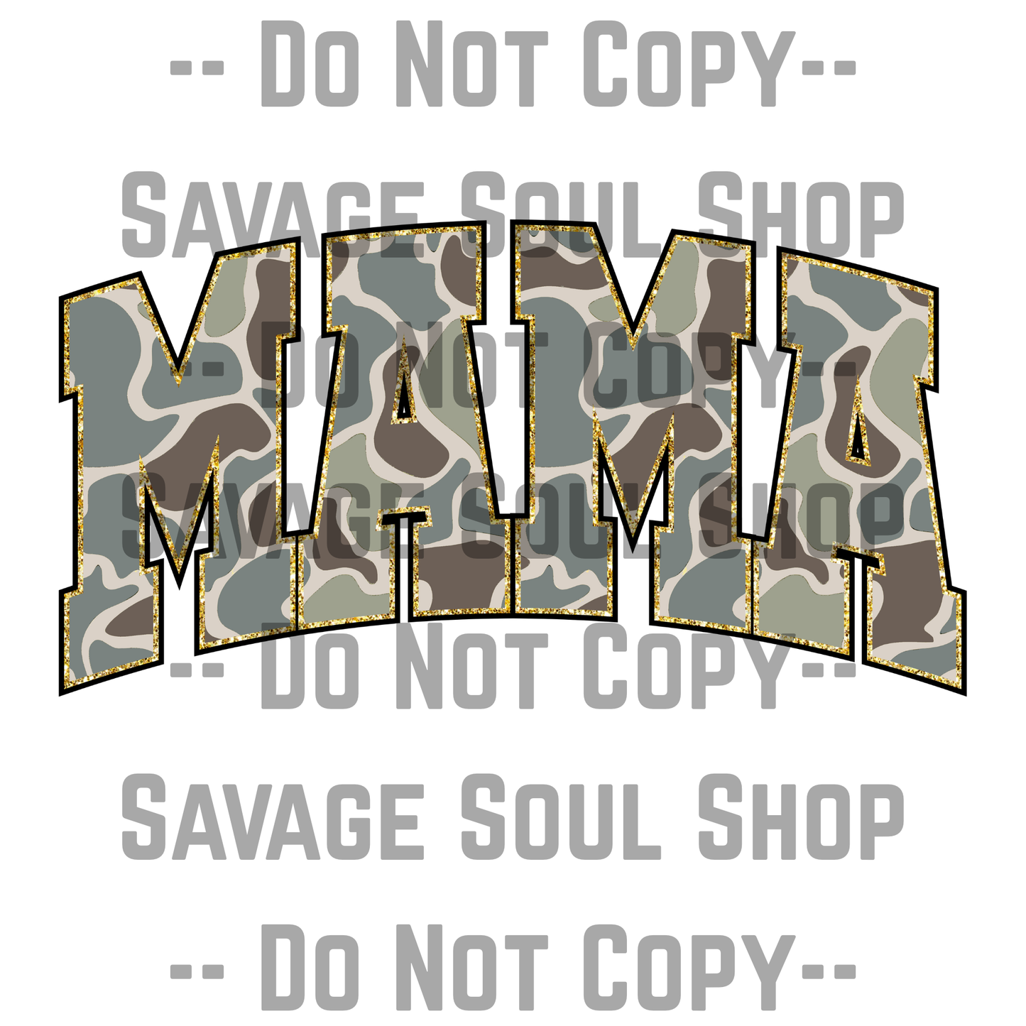 Camo Mama Or Wifey Transfer