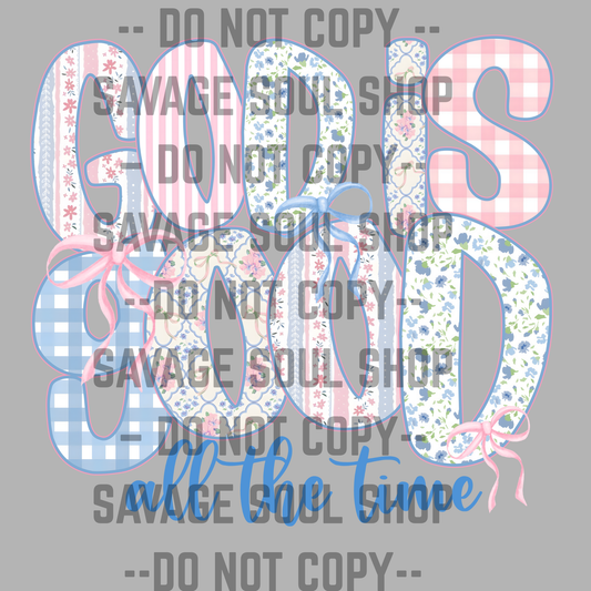 God is Good All The Time Transfer