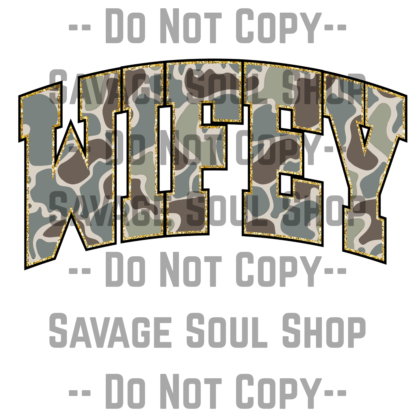 Camo Mama Or Wifey Transfer