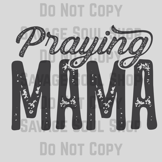 Praying Mama Transfer