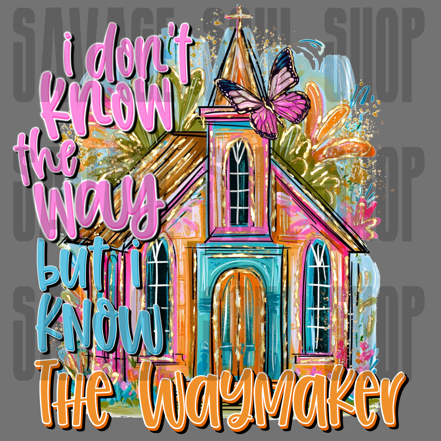 I dont the way but I know the waymaker DTF Transfer