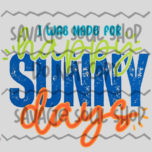 Sunny Days DTF Transfer