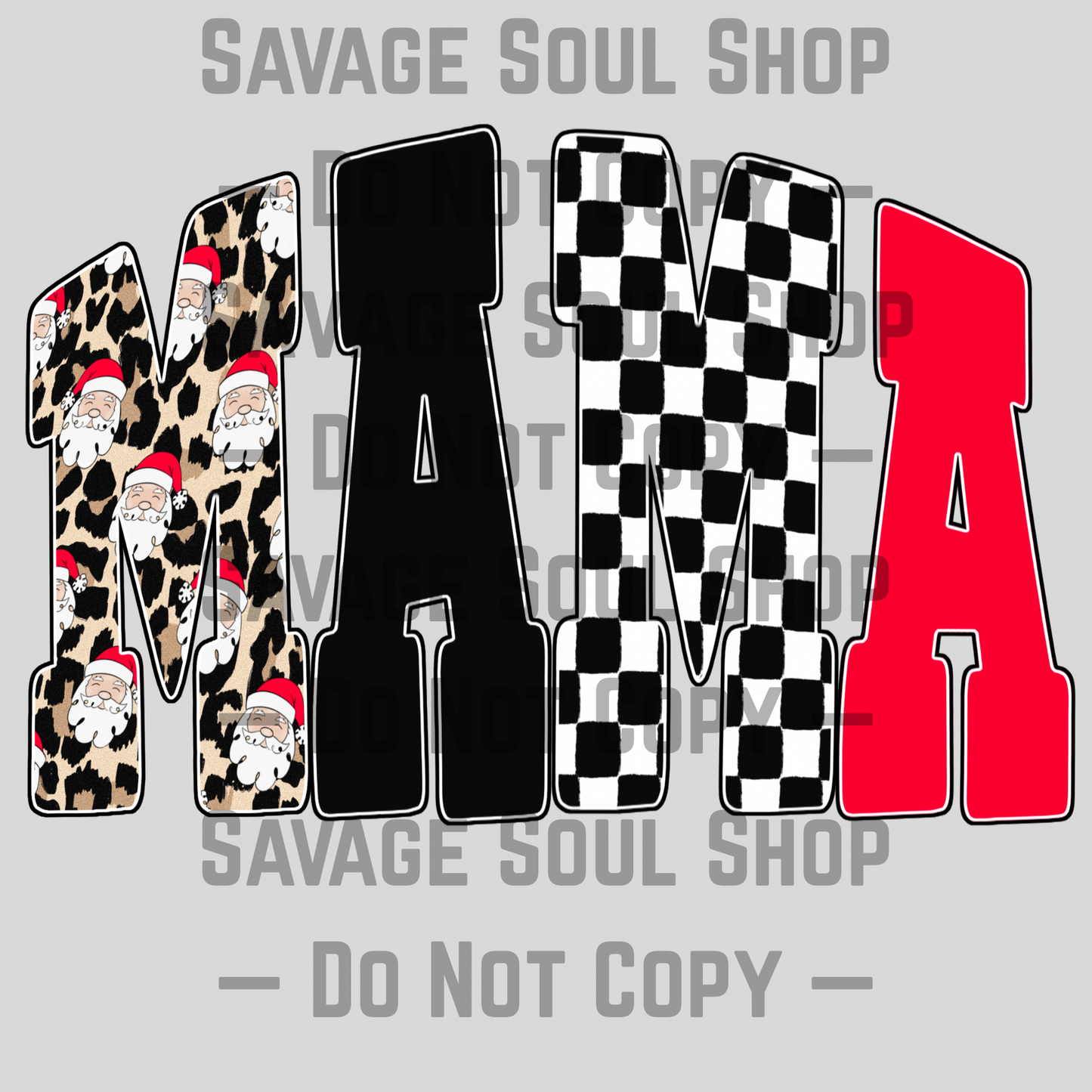 Santa/Checkered Mama Transfer