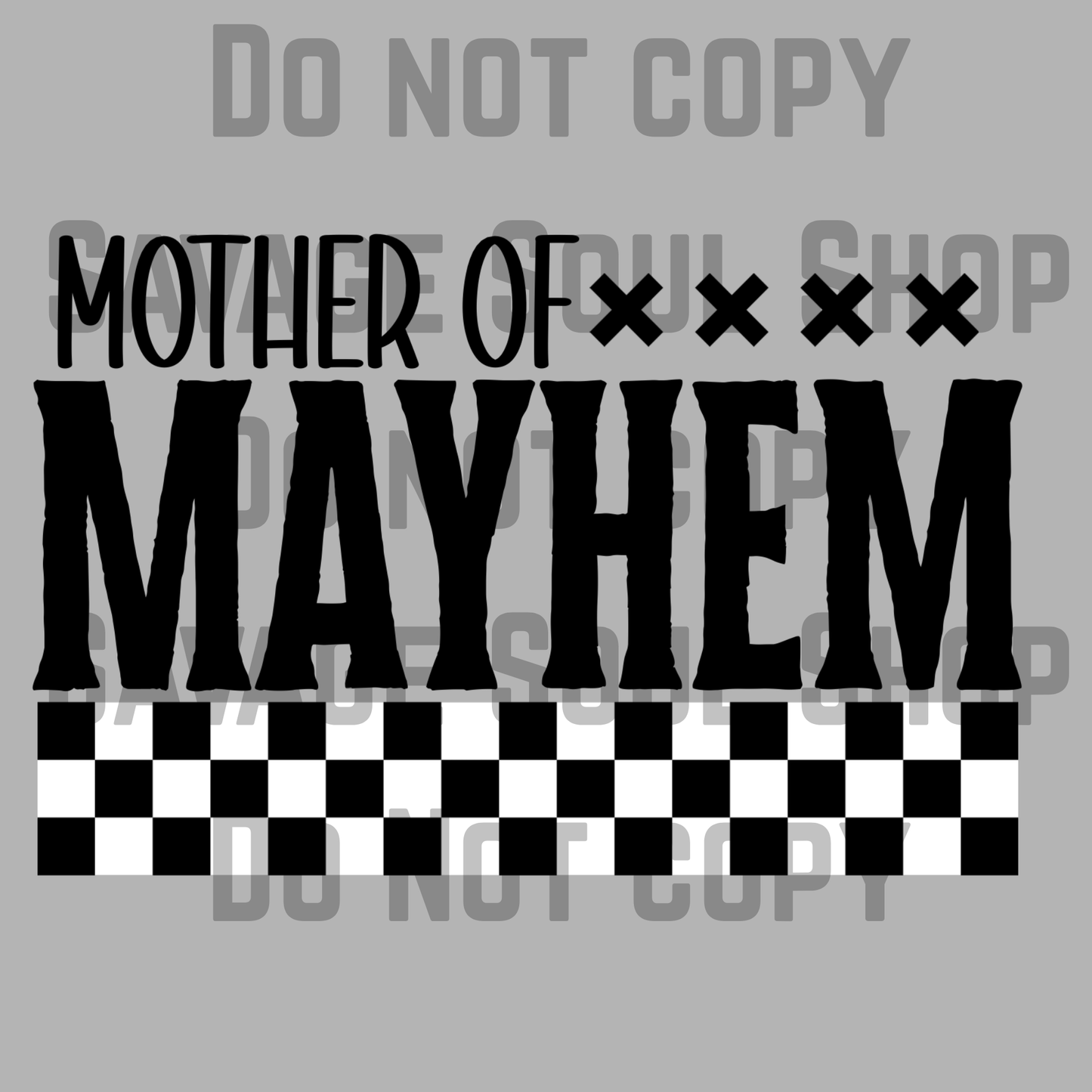 Mother of Mayhem Transfer