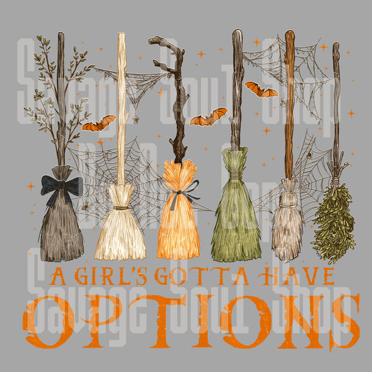 A girls got to have options DTF transfer